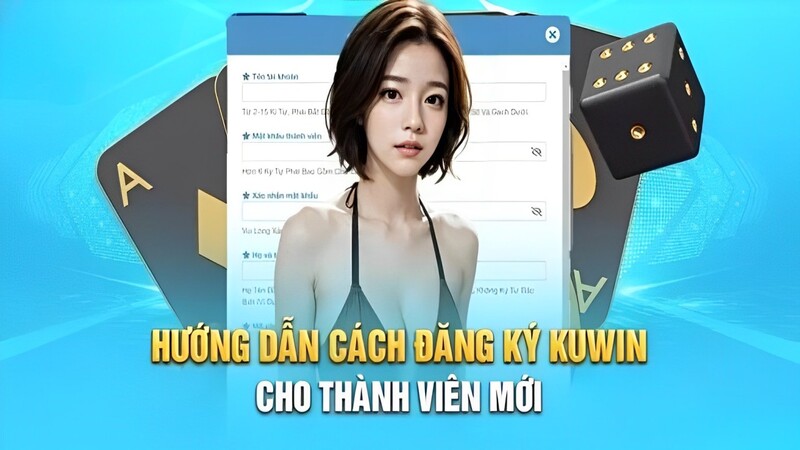 Đăng ký KUWIN trên điện thoại như thế nào?